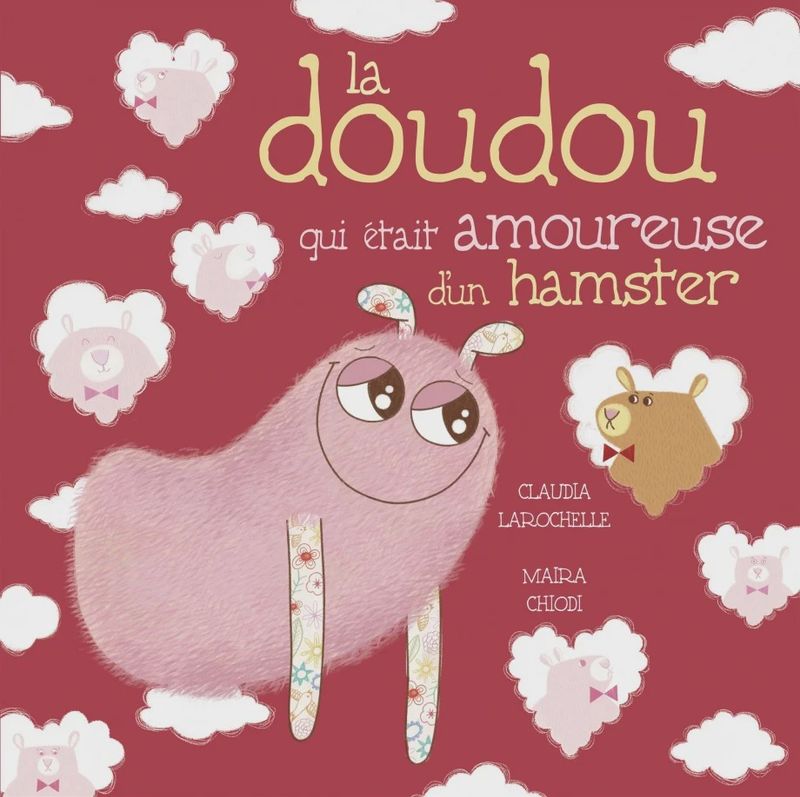 La Doudou qui était Amoureuse d'un hamster