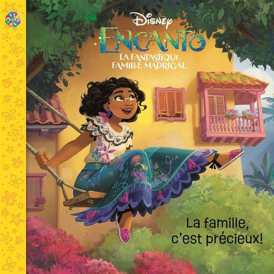 Disney - Encanto / La Famille, c&#39;est précieux