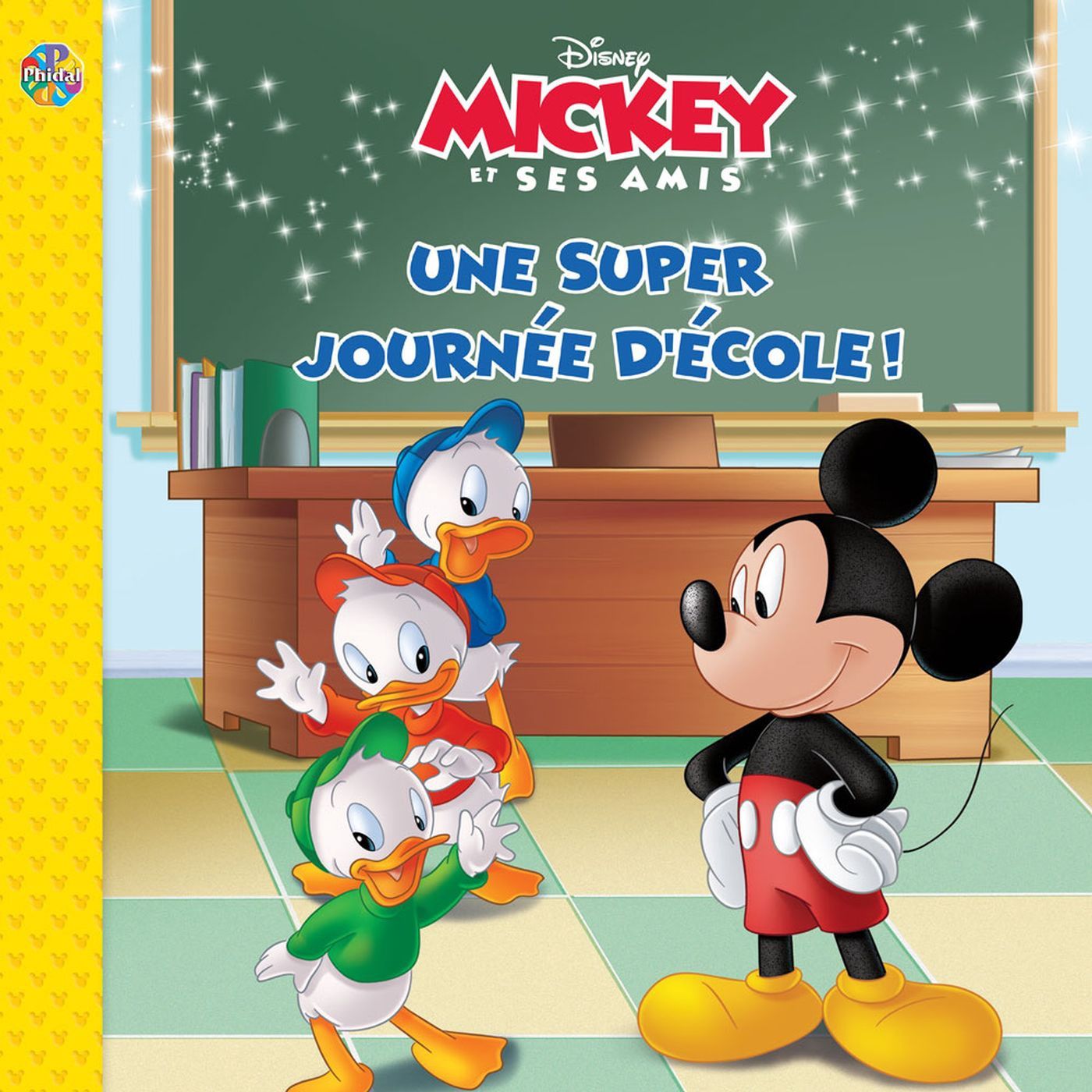 Disney - Mickey et ses amis / Une super journée d'école!