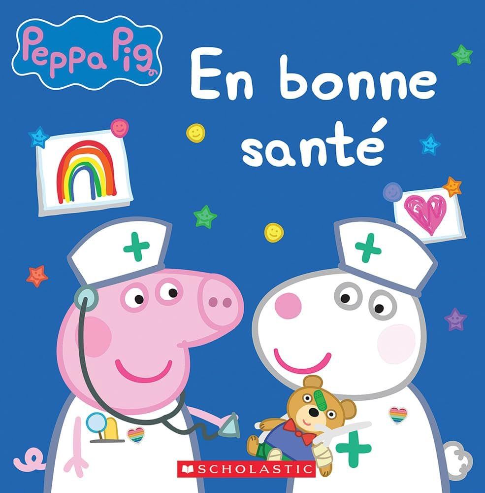 Peppa Pig / En bonne santé