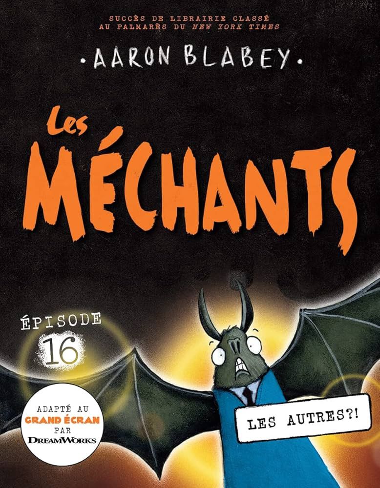 Les Méchants / Les autres?! (T16)
