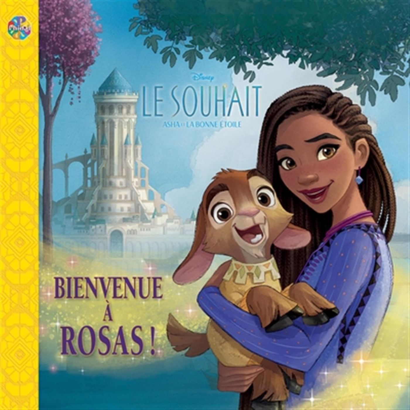 Disney / Le Souhait Bienvenue à Rosas