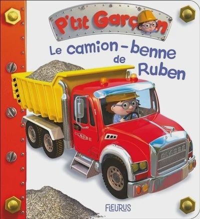 Le Camion Benne de Ruben
