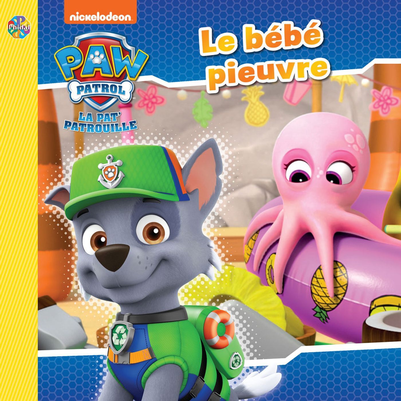 La Pat&#39; Patrouille / Le bébé pieuvre