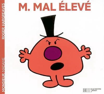 Monsieur Madame / M. Mal Élevé