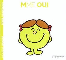 Monsieur Madame / Mme Oui