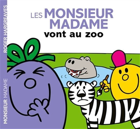 Monsieur Madame / Les Monsieur Madame Vont Au Zoo