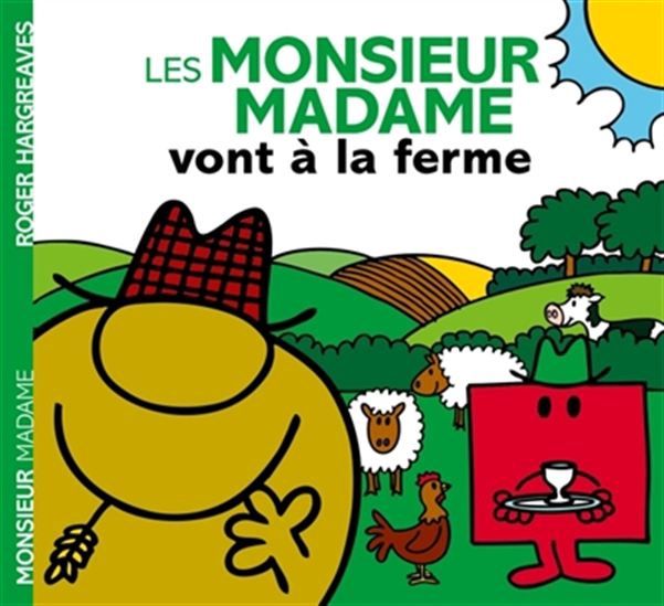 Monsieur Madame / Les Monsieur Madame Vont À La Ferme