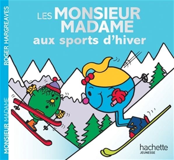 Monsieur Madame / Les Monsieur Madame aux sports d&#39;hiver