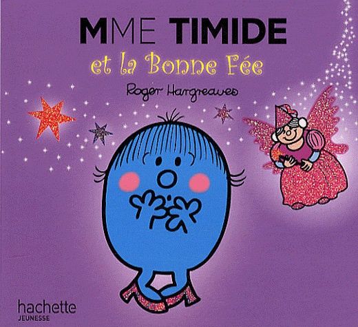 Monsieur Madame / Mme Timide Et La Bonne Fée