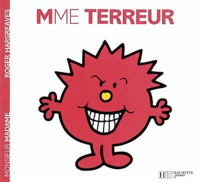 Monsieur Madame / Mme Terreur