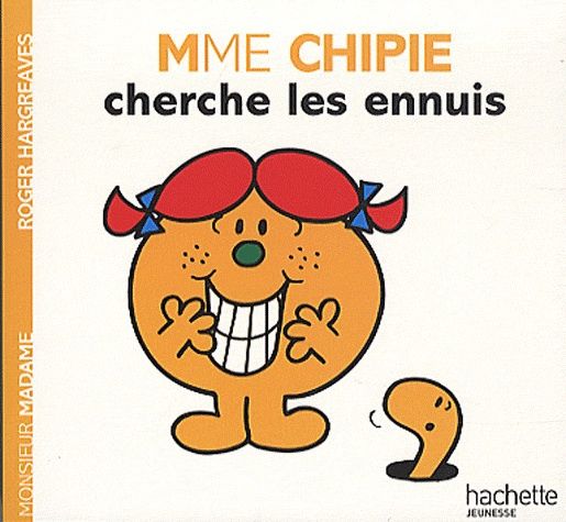 Monsieur Madame / Mme Chipie Cherche Les Ennuis