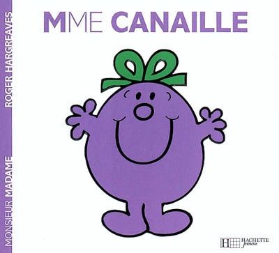 Monsieur Madame / Mme Canaille