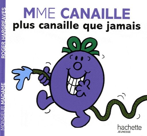 Monsieur Madame / Mme Canaille Plus Canaille Que Jamais