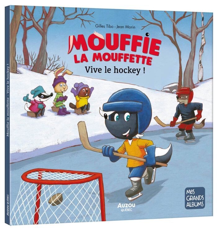 Mouffie La Moufette / Vive le hockey!
