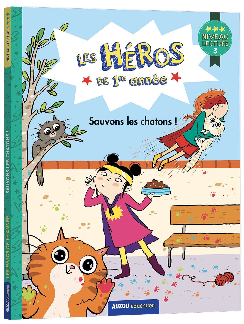 Les Héros de 1re année / Sauvons les chatons! (Niv. 3)