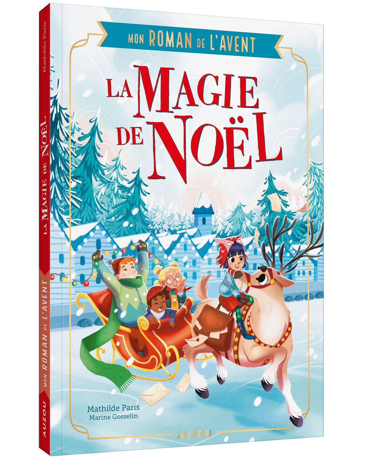 Roman de l&#39;Avent / La Magie de Noël