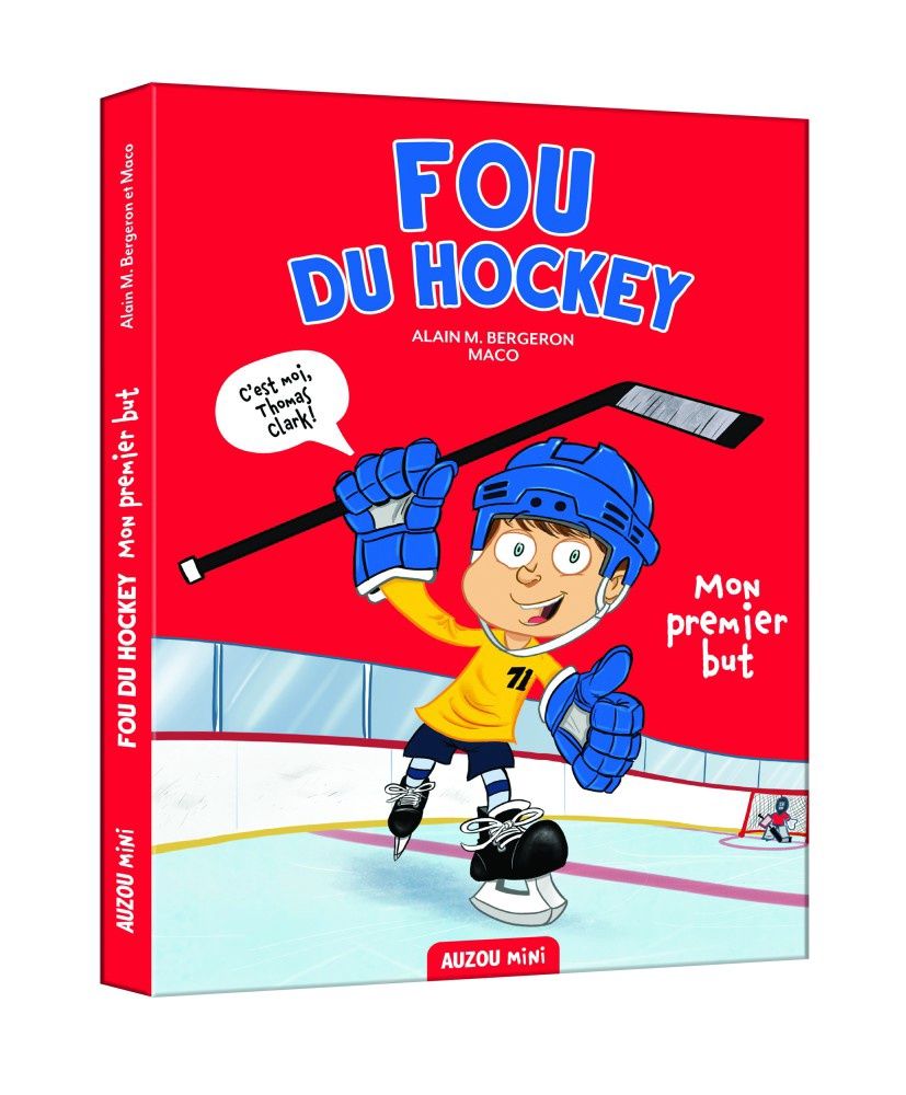 Fou du hockey / Mon premier but (T1)