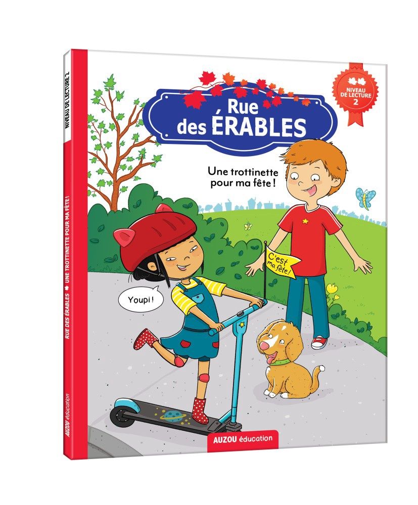 Rue des Érables / Une trottinette pour ma fête (Niv. 2)