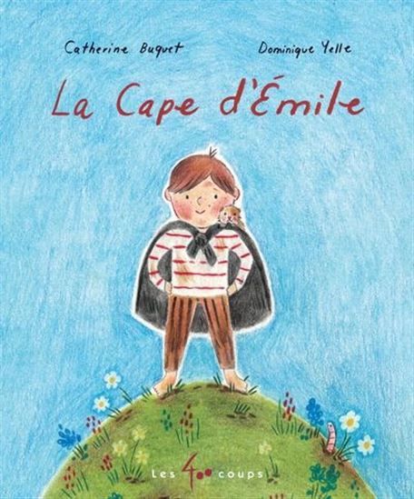 La Cape d&#39;Émile