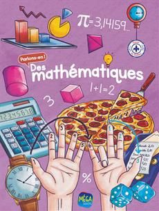 Parlons-en! Des Mathématiques