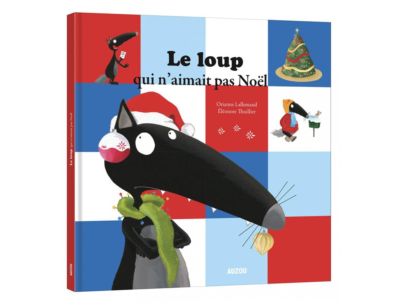 Le Loup qui n&#39;aimait pas Noël