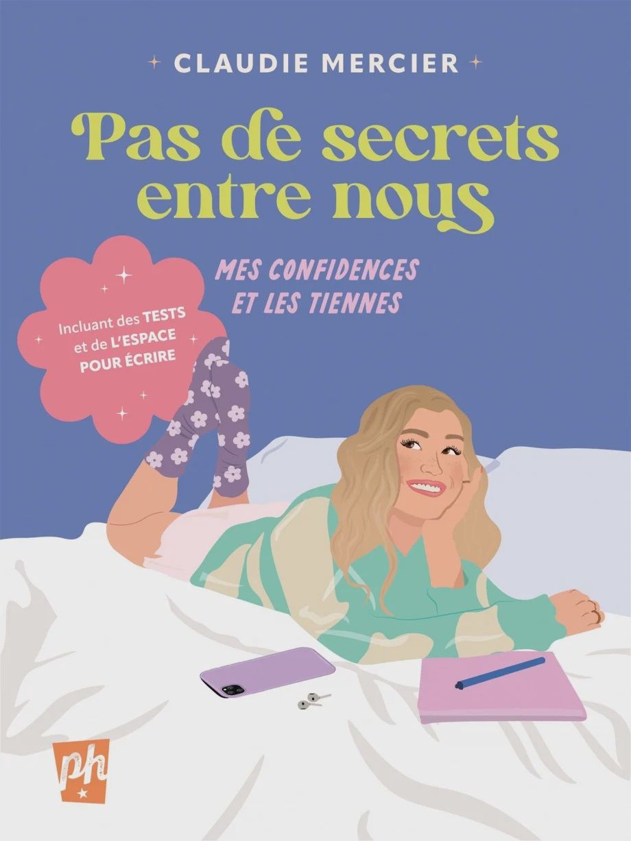 Pas de secrets entre nous : Mes confidences et les tiennes