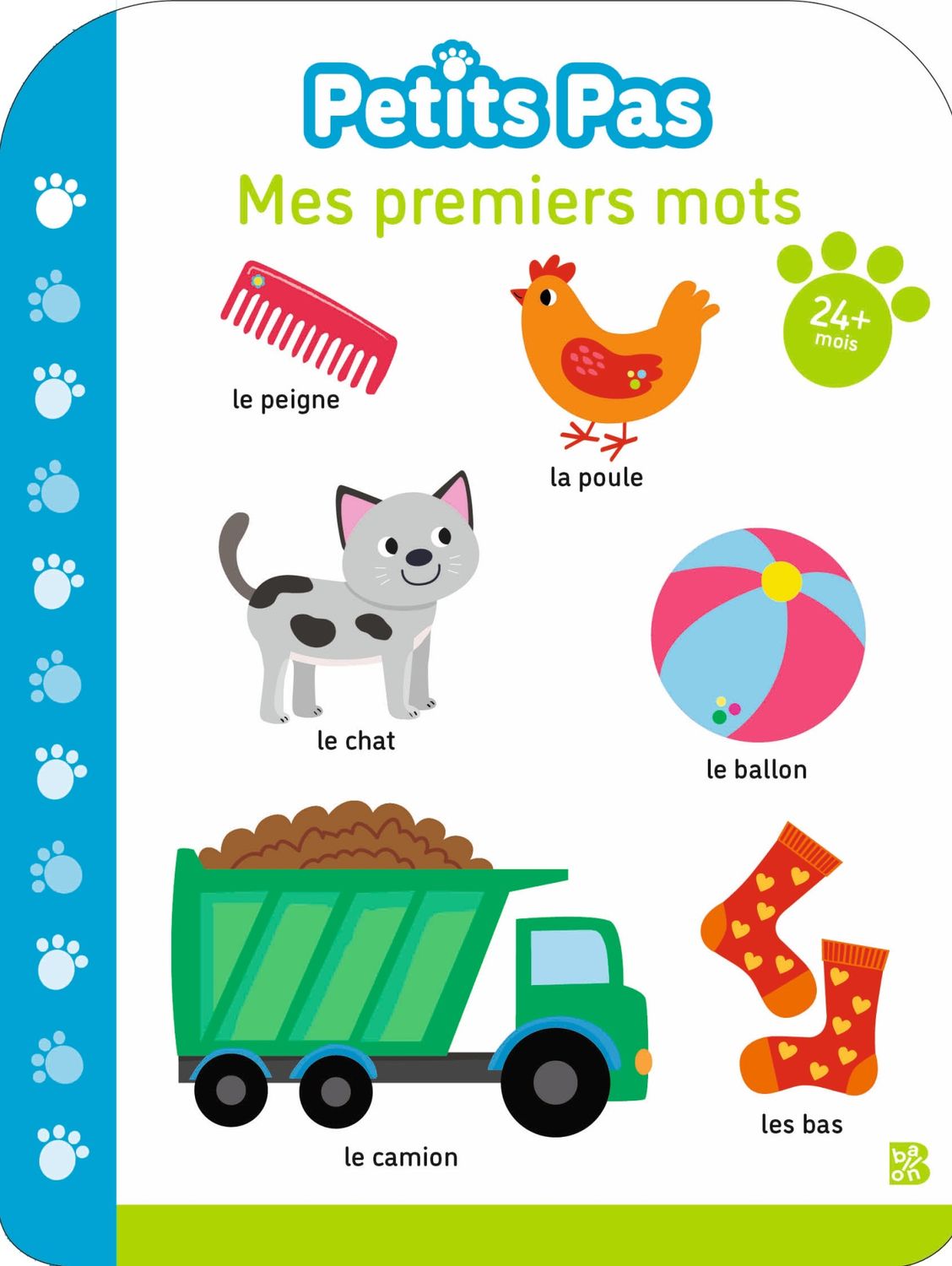 Petits pas / Mes premiers mots / 24 mois