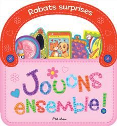 Rabats surprises / Jouons Ensemble!