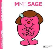 Les Monsieurs Madames / Mme Sage