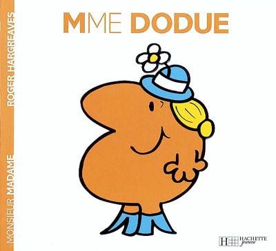 Monsieur Madame - Mme Dodue