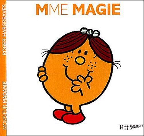 Monsieur Madame - Mme Magie