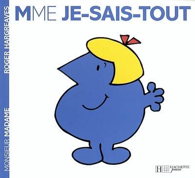 Monsieur Madame - Mme Je Sais Tout