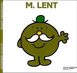 Monsieur Madame - M. Lent