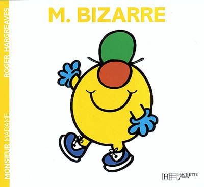 Monsieur Madame - M. Bizarre