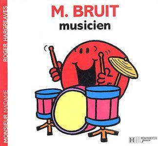 Monsieur Madame -  M.Bruit Musicien