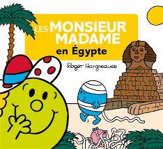 Monsieur Madame - Les Monsieur Madame En Égypte