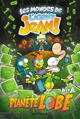 L&#39;Agent Jean - Planete Lobe