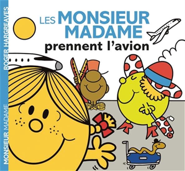 Monsieur Madame  - Prennent l&#39;Avion