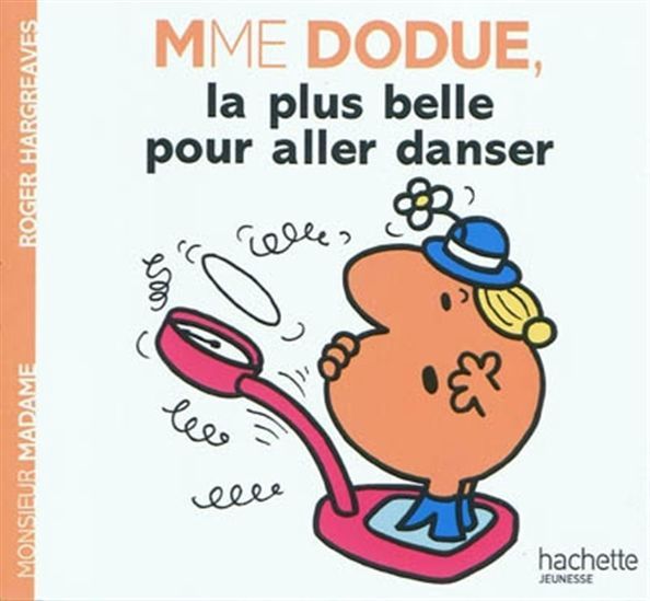 Monsieur Madame - Mme Dodue La Plus Belle Pour Aller Danser