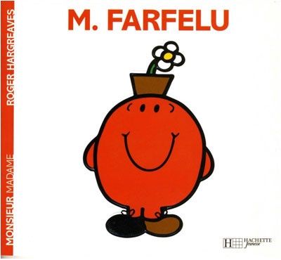 Monsieur Madame - M. Farfelu #32