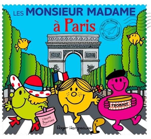 Monsieur Madame - Les Monsieur Madame à Paris