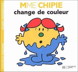 Monsieur Madame - Mme Chipie Change De Couleur