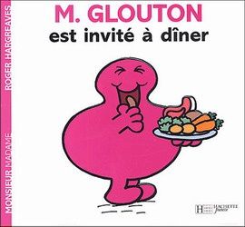 Monsieur Madame -  M. Glouton Est Invité à Dîner