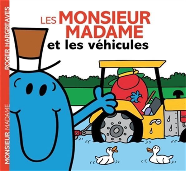 Monsieur Madame - Les Monsieur Madame Et Les Vehicules