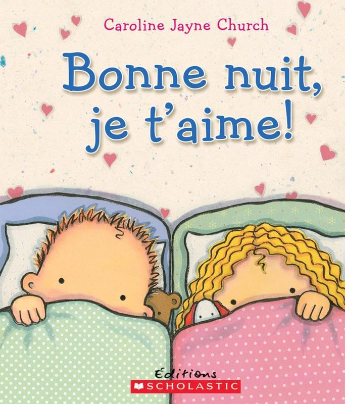 Bonne nuit, je t&#39;aime!