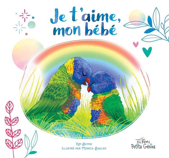 Je t&#39;aime, mon bébé