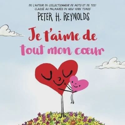 Je t&#39;aime De Tout Mon Coeur