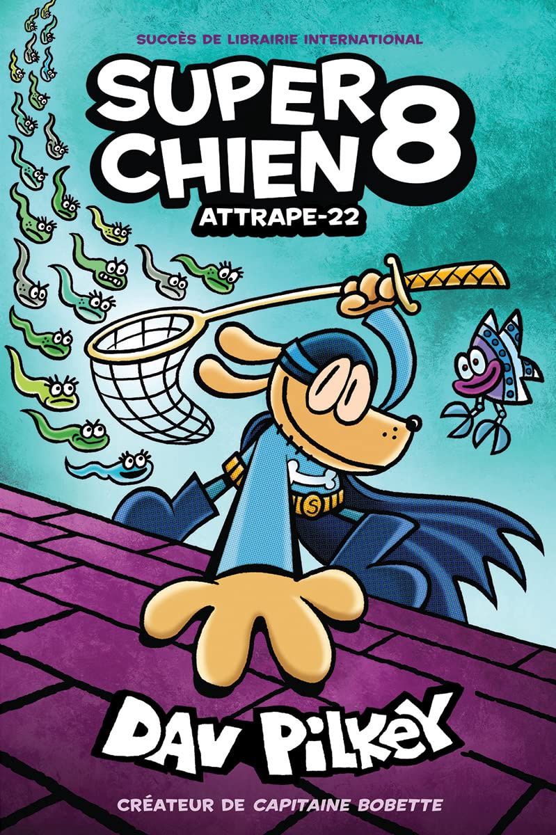 Super Chien 8 / Attrape-22