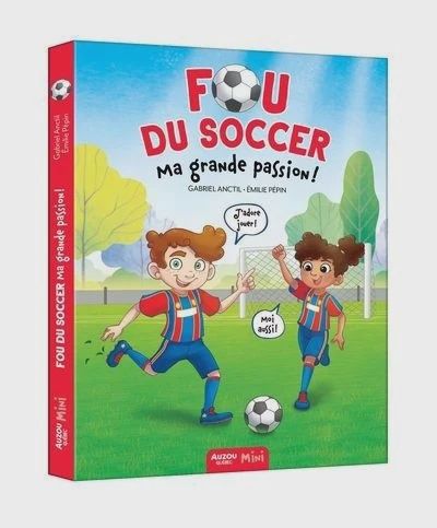 Fou du soccer / Ma grande passion (T1)